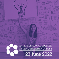 International Women in Engineering Day 23 June 2022